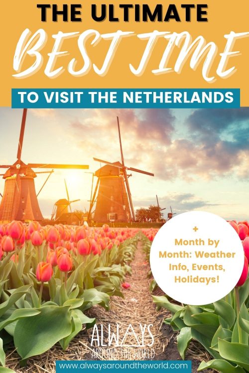 Best time to visit the Netherlands pin