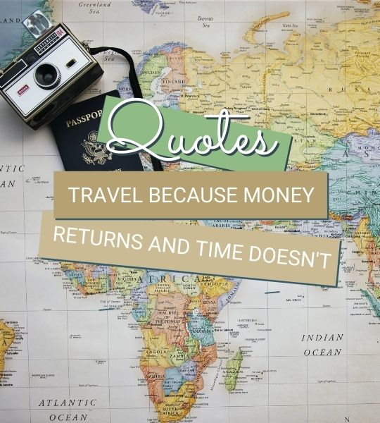 Always Around The World - Travel Quote