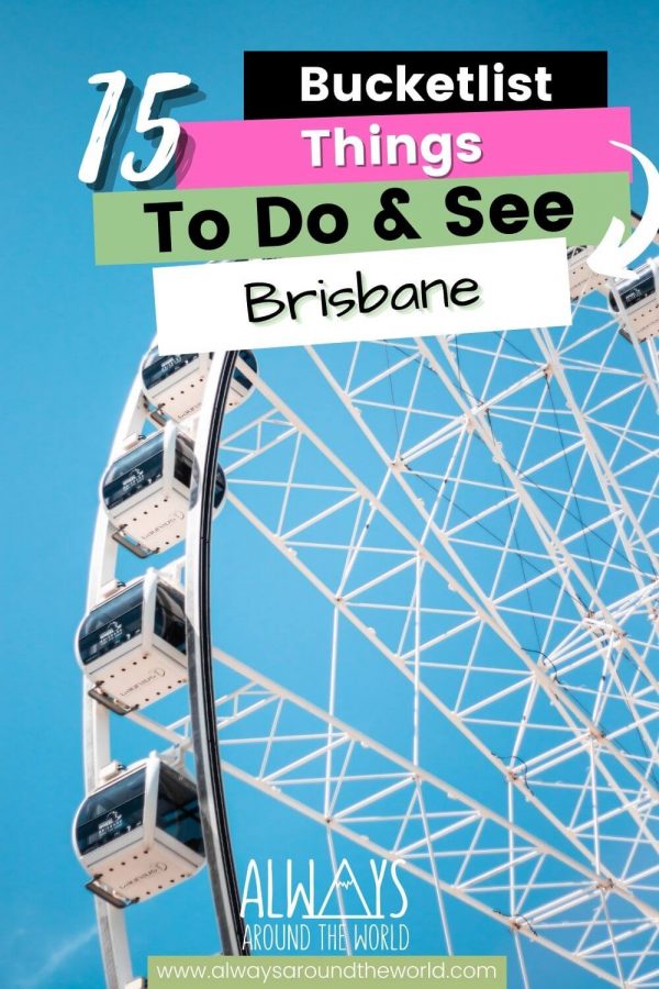 Brisbane things to do and see