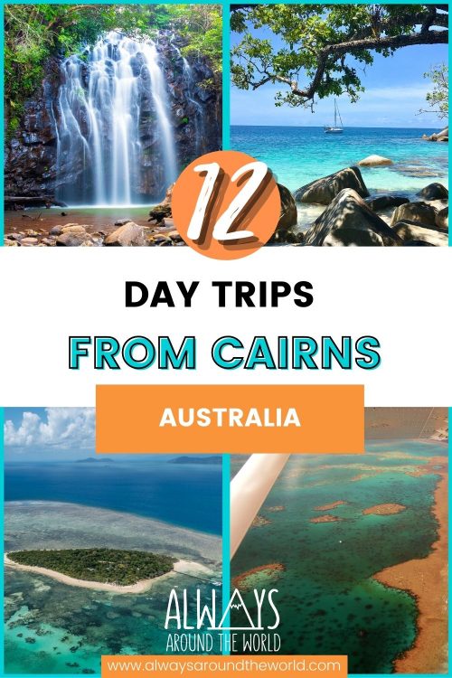 Day Trips From Cairns